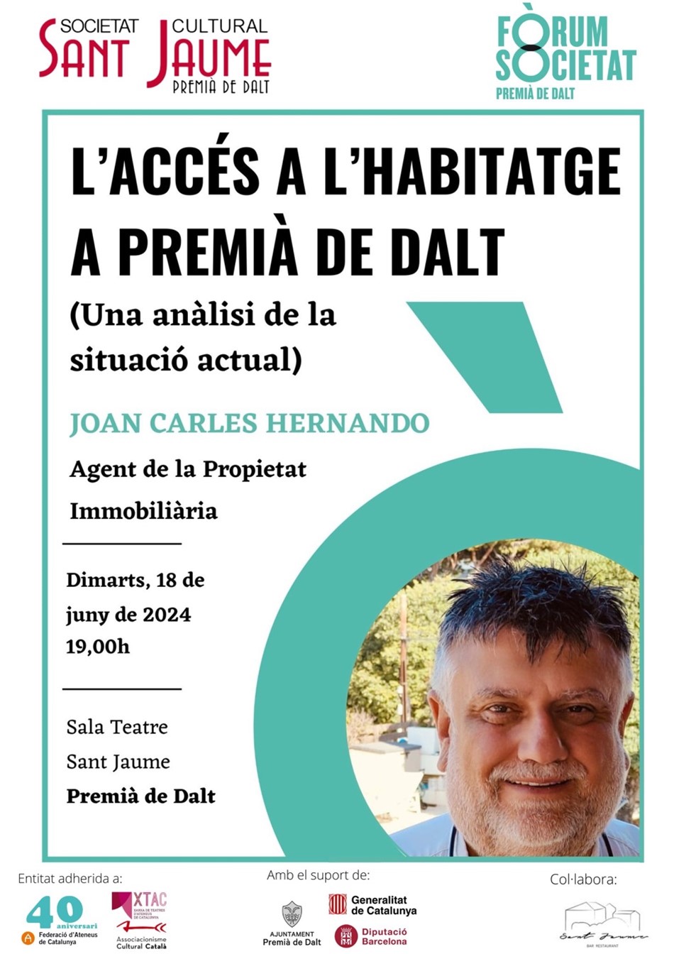 FÒRUM I SOCIETAT l’accés a l’habitatge a Premià de Dalt