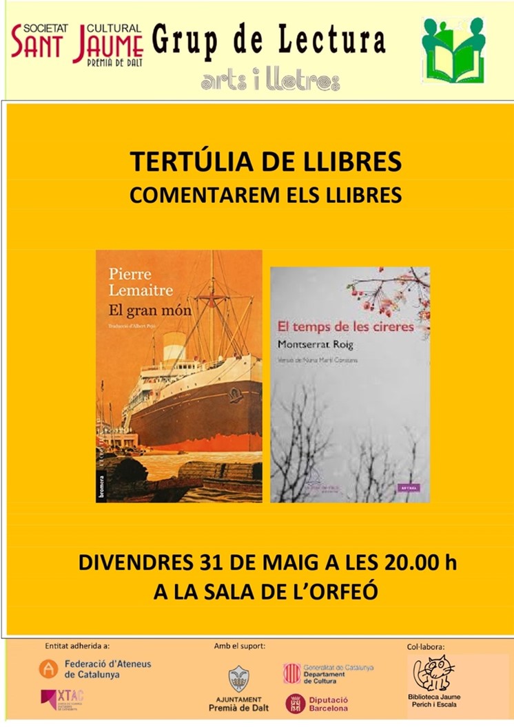 TERTÚLIA DE LLIBRES El gran Món I El temps de les cireres