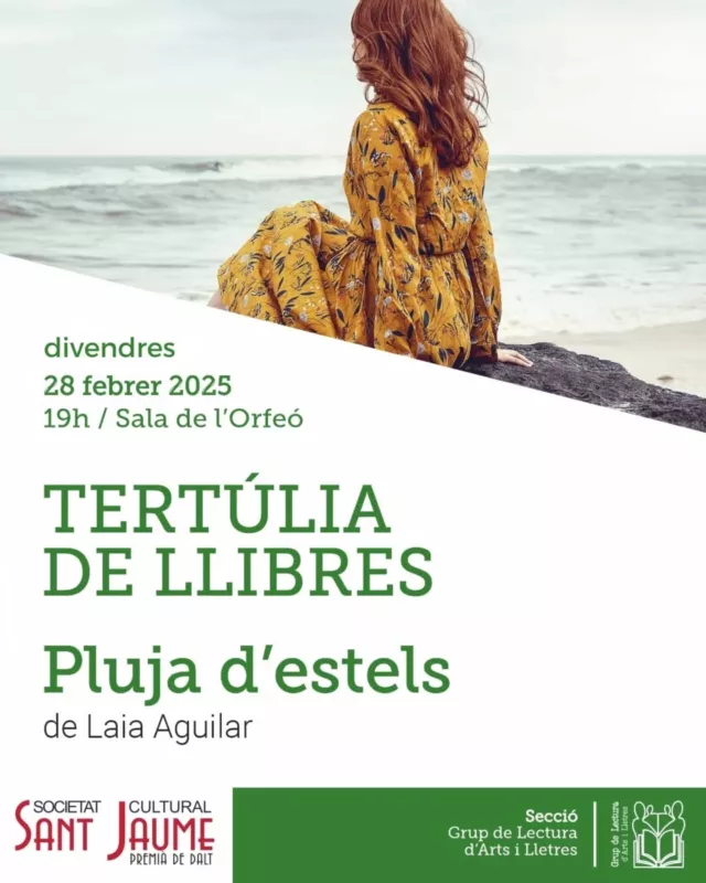 Aquest divendres tornarem a trobar-nos per gaudir de la lectura.

TERTÚLIA DE LLIBRES
divendres, 28 març 2025
19h, Sala de l'Orfeó

PLUJA D'ESTELS, de Laia Aguilar

Organitzat per la secció
Grup de Lectura d'Arts i Lletres

Us hi esperem!

#Ateneus #Cultura #FemSantJaume 

@federacioateneus 
@premiadedaltmedia 
@ajpremiadedalt 
@culturadiba 
@cultura_cat
